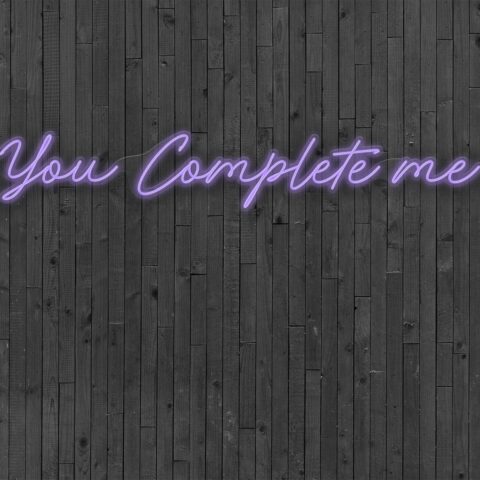You Complete me Neon Sign