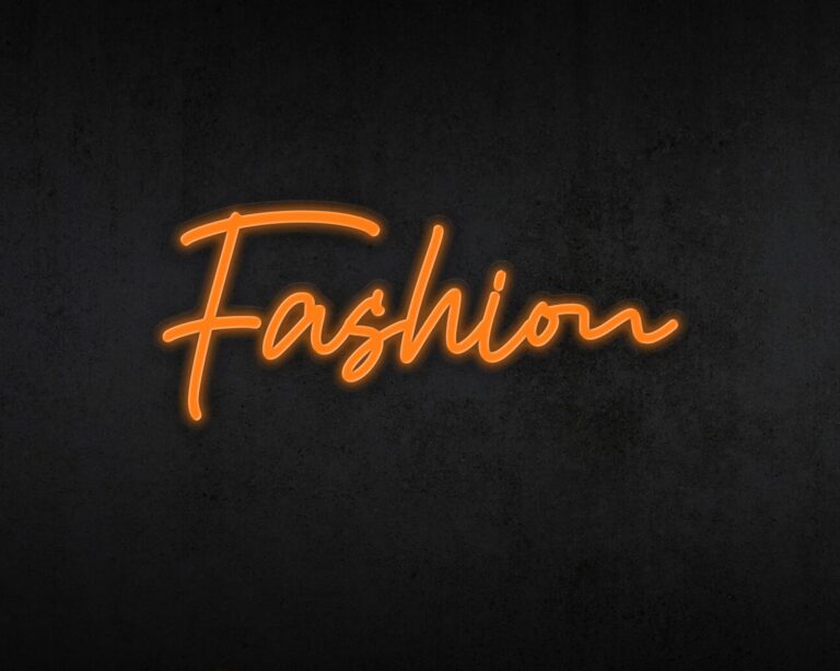 Fashion Neon Sign