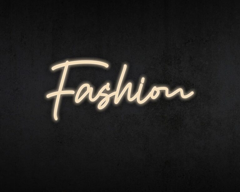 Fashion Neon Sign