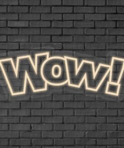 Wow! Neon Sign