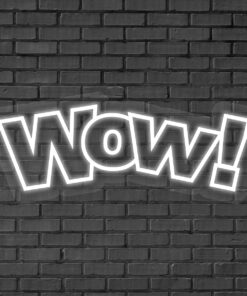 Alternative view of Wow! Neon Sign