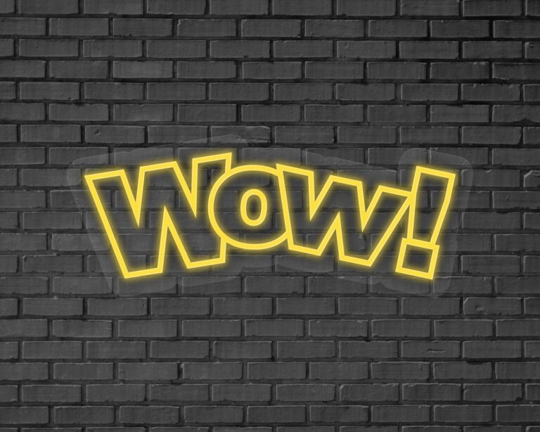 Wow! Neon Sign