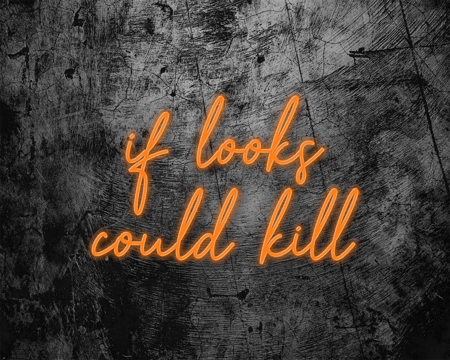 if looks could kill Neon Sign - Image 4