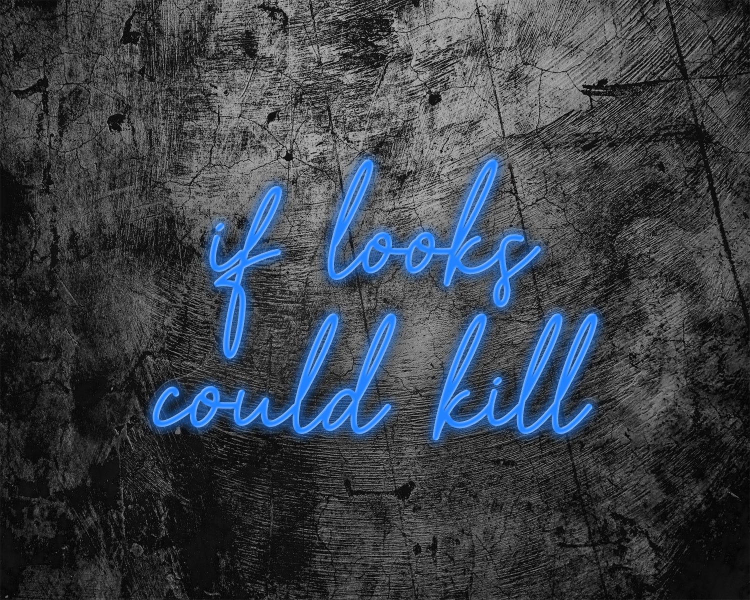 if looks could kill Neon Sign - Image 8