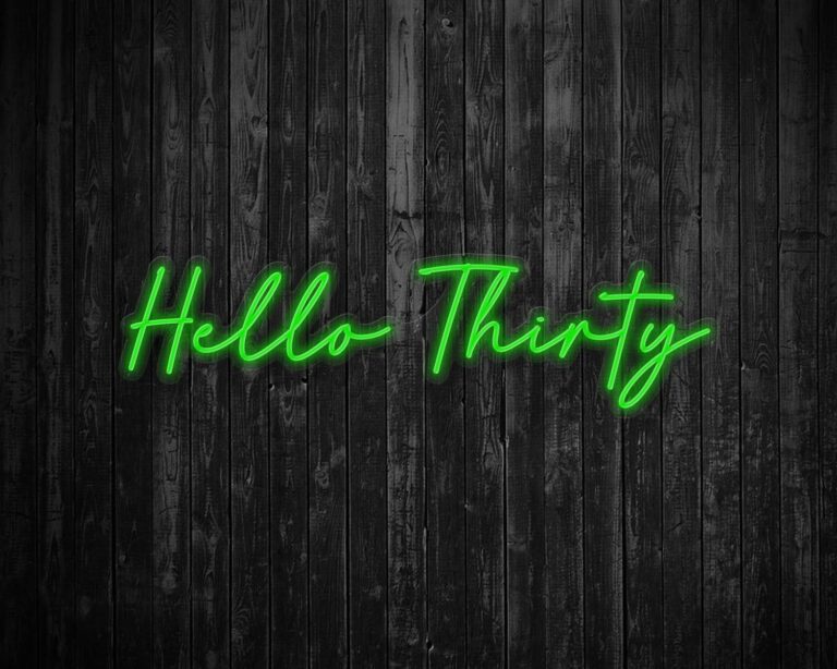 Hello Thirty Light Up Birthday Neon Sign