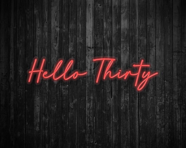 Hello Thirty Light Up Birthday Neon Sign