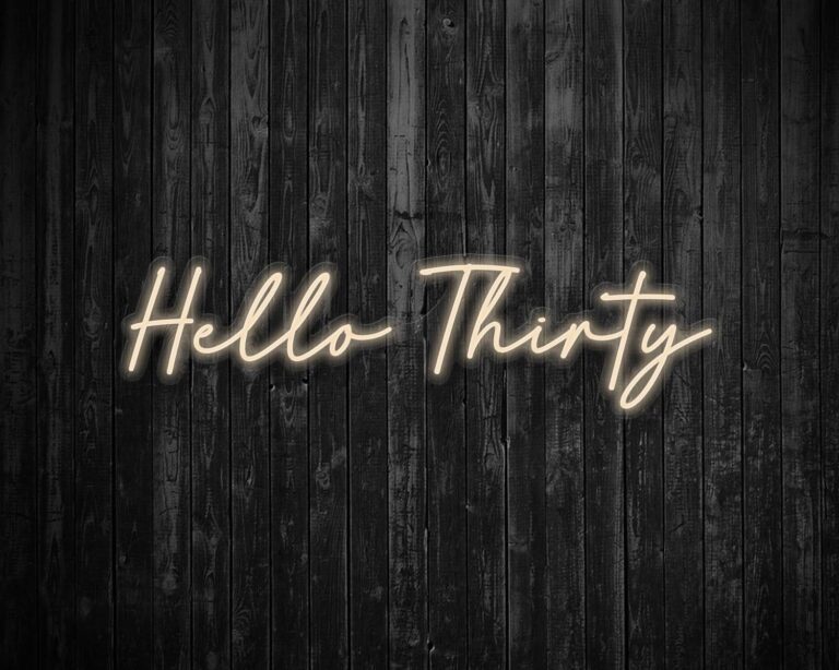 Hello Thirty Light Up Birthday Neon Sign