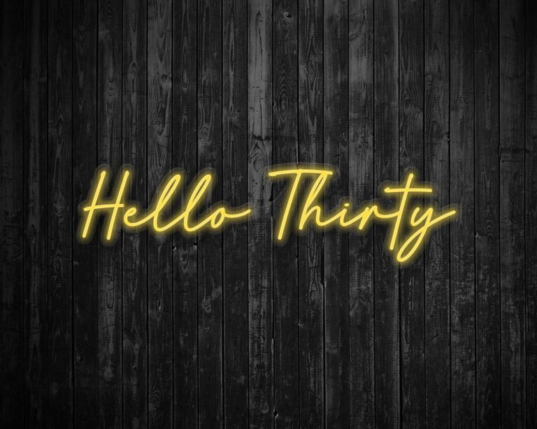 Hello Thirty Light Up Birthday Neon Sign
