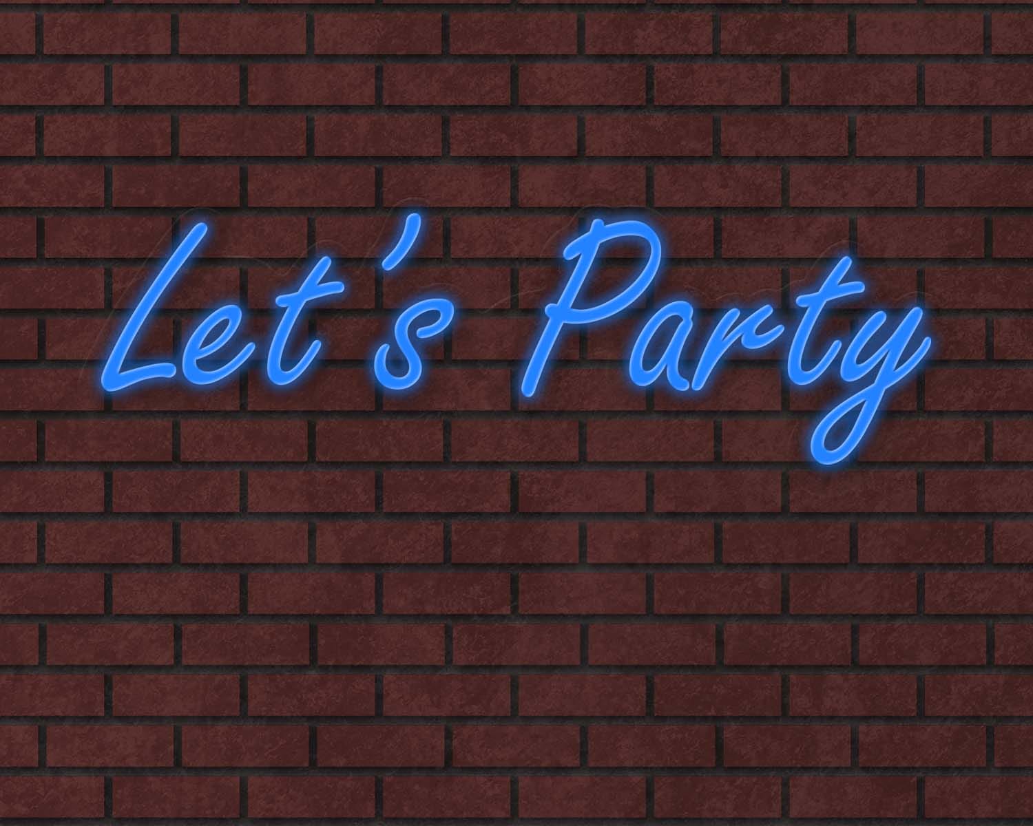 Lets Party Neon Sign - Image 6