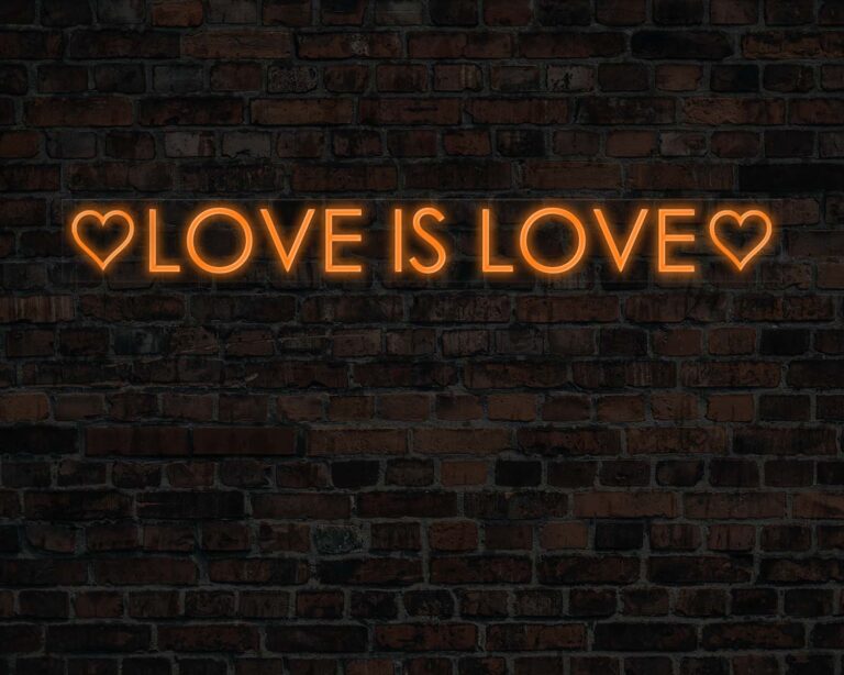 Love is Love Neon Sign