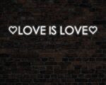 Love is Love Neon Sign