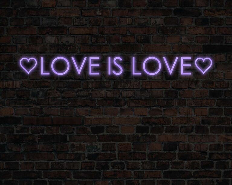 Love is Love Neon Sign