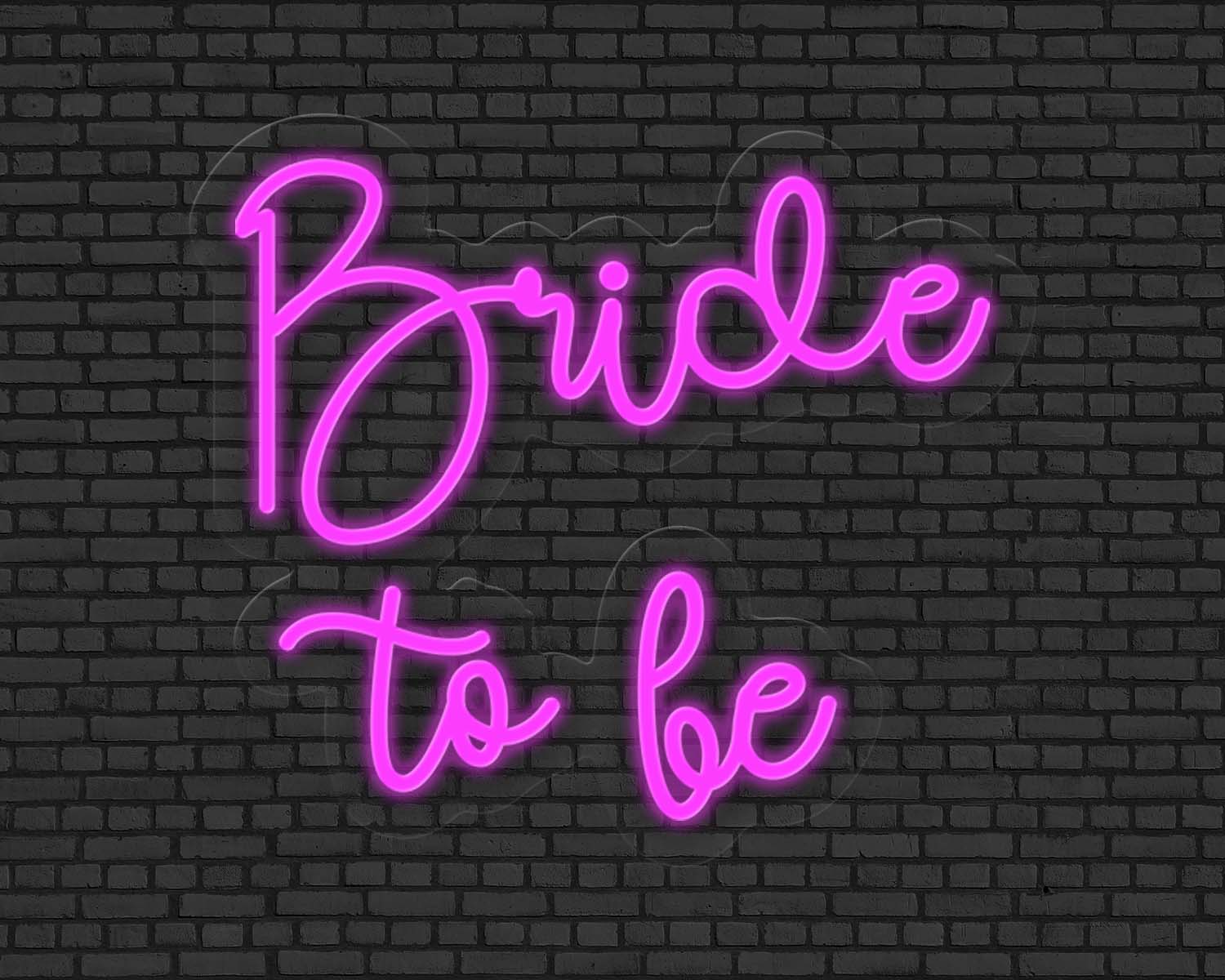Bride to be Neon Sign