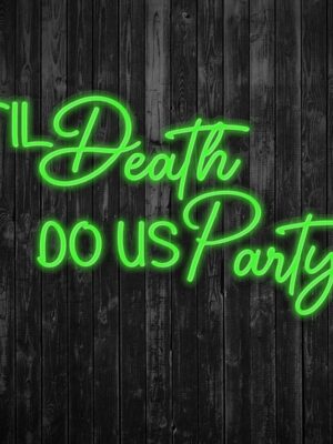 65-TilDeathDousparty-AGreen.jpg
