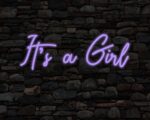 Its a Girl Neon Sign