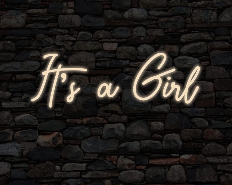 Its a Girl Neon Sign