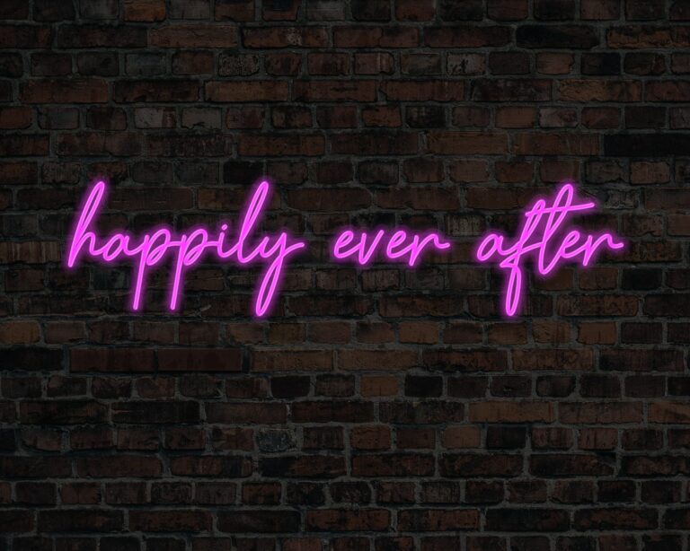 Happily Ever After Neon Sign